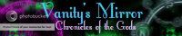 Vanity's Mirror: The ☪hronicles of the Gods banner